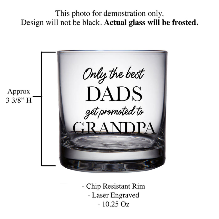 Only The Best Dads Get Promoted To Grandpa Whiskey Glass-Maddie & Co.