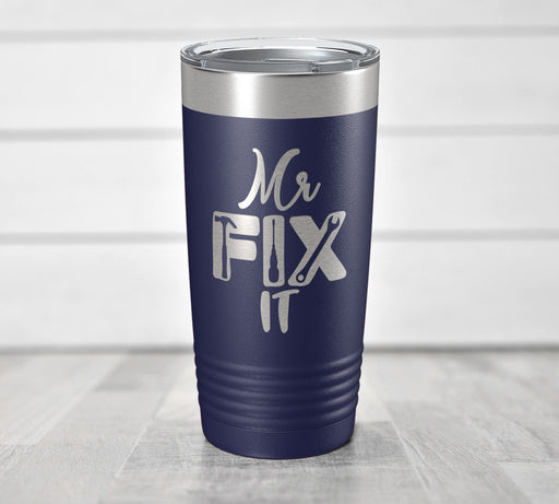 Mr Fix It Funny Tumbler Mug For Him-Tumblers + Water Bottles-Maddie & Co.