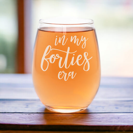 In My Forties Era Stemless Wine Glass-Maddie & Co.