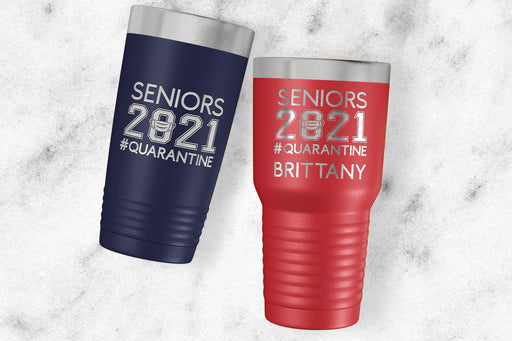 Seniors 2021 #Quarantine Tumbler-Tumblers + Water Bottles-Maddie & Co.