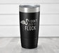 I Don't Give A Flock Engraved Tumbler-Tumblers + Water Bottles-Maddie & Co.